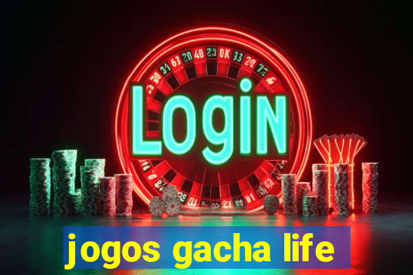 jogos gacha life